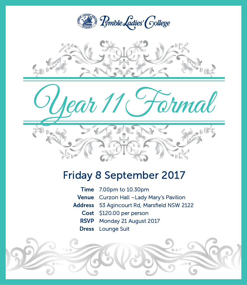 Year-11-Formal-Invite-2017_FINAL - Pymble Ladies' College